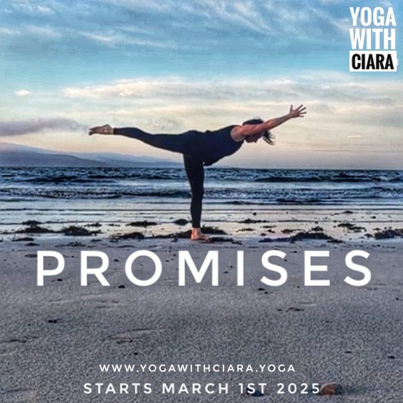 PROMISES : 21 Days of Yoga with Ciara